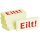 Bedruckte Haftnotizen - Text: Eilt!